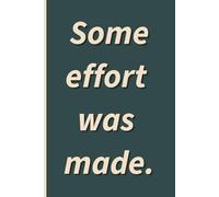 Some effort was made: A Notebook for Mental Breathing Space