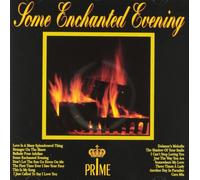 Some Enchanted Evening