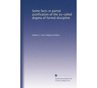 Some facts in partial justification of the so-called dogma of formal discipline