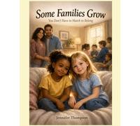 Some Families Grow: You Don't Have to Match to Belong