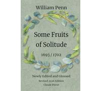 Some Fruits of Solitude