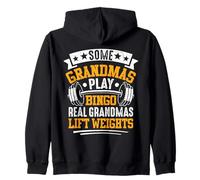 Some Grandmas Play Bingo Real Grandmas Lift Weights Sudadera con Capucha