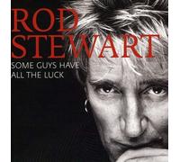 Some Guys Have All The Luck [2CD] - Rod Stewart Rhino Records