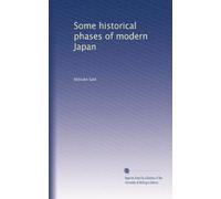 Some historical phases of modern Japan