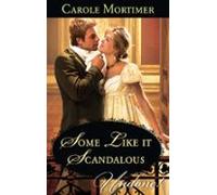 Some Like It Scandalous (ebook)