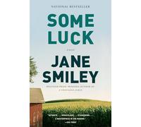 Some Luck: 1 (The Last Hundred Years Trilogy: A Family Saga)