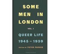 Some Men In London – Queer Life, 1945-1959 – Penguin Books
