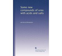 Some new compounds of urea with acids and salts