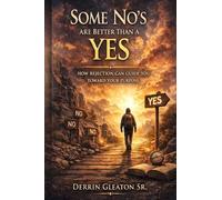 Some No's are better than a Yes