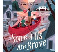 Some of Us Are Brave