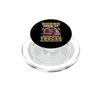 Some of Us Grew Up Play with Trucks Funny Trucking Trucker PopSockets PopGrip para MagSafe