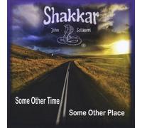 John Shakkar Settineri - Some Other Time Some Other Place