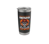 Some People Call Me A Firefighter Dad Firefighters Lovers Vaso térmico de acero inoxidable de doble pared