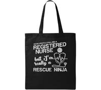 Some People Call Me A Registered Nurse But I'm Really A Rescue Ninja - Bolsa de algodón ecológico natural, color negro, talla única, Negro -, Talla única