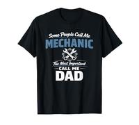 Some People Call Me Mechanic Dad Blue Collar Job Daddy Camiseta
