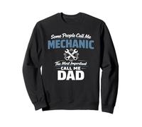 Some People Call Me Mechanic Dad Blue Collar Job Daddy Sudadera