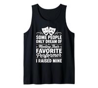 Some People Dream of Meeting Favorite Performer Raisied Mine Camiseta sin Mangas