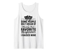 Some People Dream of Meeting Favorite Performer Raisied Mine Camiseta sin Mangas