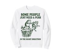Some People Just Need A Push In The Right Direction Malvado Sudadera
