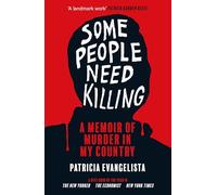 Some People Need Killing: A Memoir of Murder in the Philippines (DI Rob Marshall Borders Series)