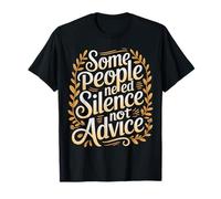 Some People Need Silence Not Advice Introvert Truth - Camiseta