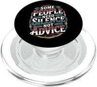 Some People Need Silence Not Advice Introvert Truth - PopSockets PopGrip para MagSafe