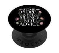 Some People Need Silence Not Advice Verdad introvertida |- PopSockets PopGrip Adhesivo