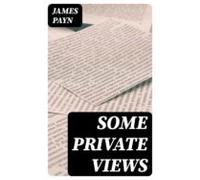 Some Private Views (ebook)