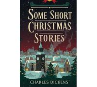 Some Short Christmas Stories