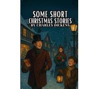 Some Short Christmas Stories