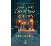 Some Short Christmas Stories