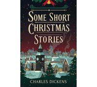 Some Short Christmas Stories