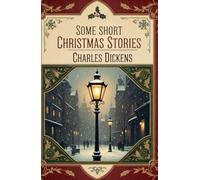Some Short Christmas Stories