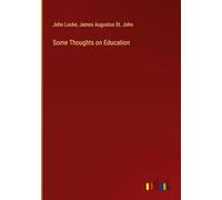 Some Thoughts on Education