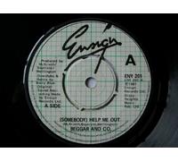 (Somebody) Help Me Out - Beggar And Co.* 7" 45