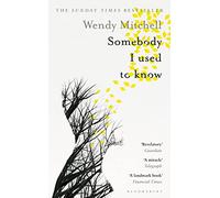 Somebody I Used to Know: A Richard and Judy Book Club Pick
