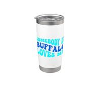 Somebody in Buffalo Loves Me Modern Boho Vibe Vaso térmico de acero inoxidable de doble pared