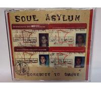 Somebody To Shove [Single] [Audio CD] Soul Asylum