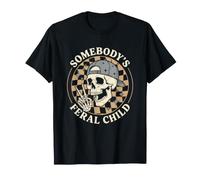Somebody's Feral Child - Divertidos niños pequeños y geniales Camiseta