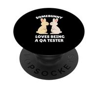 Somebunny ama ser un probador de Control de Calidad, Bonito Regalo de Trabajo de Conejo de Pascua PopSockets PopGrip Adhesivo