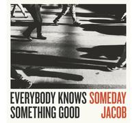 Someday Jacob Everybody Knows Something Good (CD) Album (Importación USA)