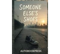 Someone Else's Shoes (QUANTUMNOVA FICTION)