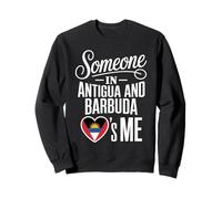 Someone In Antigua and Barbuda Loves Me Long Distance Sudadera