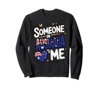 Someone In Australia Loves Me Long Distance Sudadera