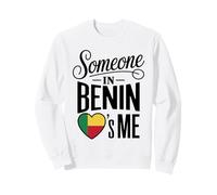 Someone In Benin Loves Me Long Distance Romantic Family Sudadera
