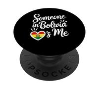 Someone In Bolivia Loves Me Bolivian PopSockets PopGrip Adhesivo