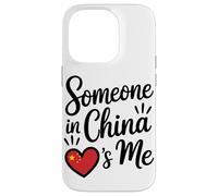 Someone In China Loves Me Chinese Carcasa para iPhone 14 Pro