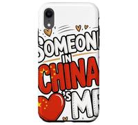 Someone In China Loves Me Cute Heart China Carcasa para iPhone XR