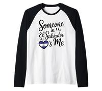 Someone In El Salvador Loves Me Salvadoran Camiseta Manga Raglan