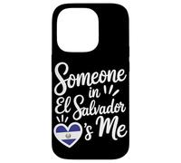 Someone In El Salvador Loves Me Salvadoran Carcasa para iPhone 14 Pro